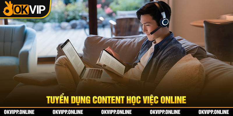 Tuyển dụng Content học việc online