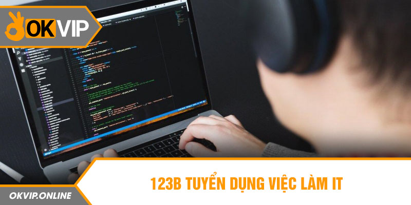 123b tuyển dụng việc làm IT