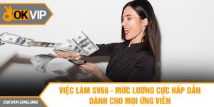 Khái quát về chương trình tuyển dụng việc làm SV66